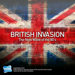 Album cover of Karaoke - British Invasion - The New Wave of the 80's