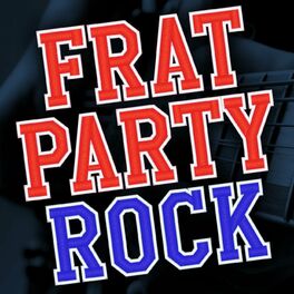 Album cover of Frat Party Rock
