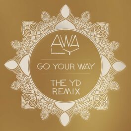 Album cover of Go Your Way (The Yd Remix)