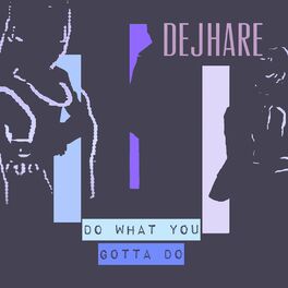 Album cover of Do What You Gotta Do