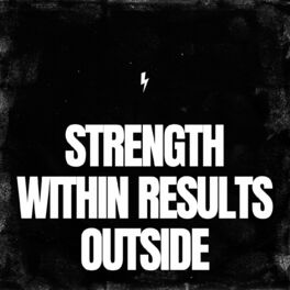 Album cover of Strength Within Results Outside