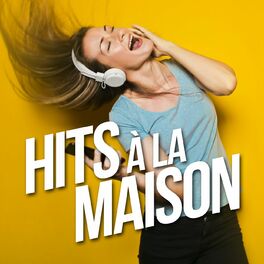 Album cover of Hits à la maison