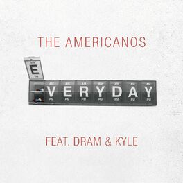 Album cover of Everyday (feat. DRAM & Kyle)
