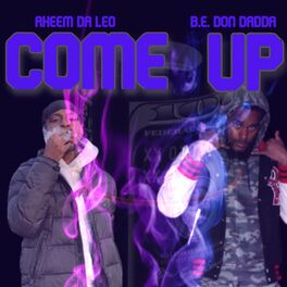 Album cover of Come Up (feat. Akeem Da Leo)