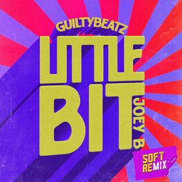 Album cover of Little Bit (Soft Remix)