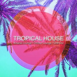 Album cover of Tropical House