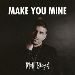 Album cover of Make You Mine