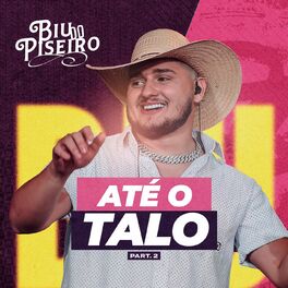 Album cover of Biu do Piseiro - Até o Talo (pt. 2)