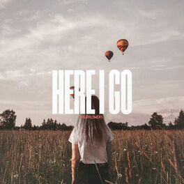 Album cover of Here I Go