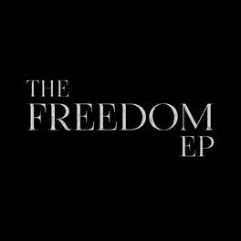 Album cover of The Freedom - EP