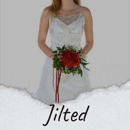 Album cover of Jilted
