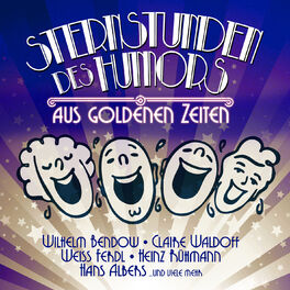 Album cover of Sternstunden Des Humors Aus Goldenen Zeiten