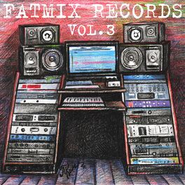 Album cover of Fatmix, Vol. 3