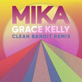 Album cover of Grace Kelly (Clean Bandit Remix)