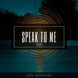 Album cover of Speak to Me (feat. Emma, Elisabeth Wymore & Jose Velez)