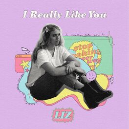 Album cover of I Really Like You