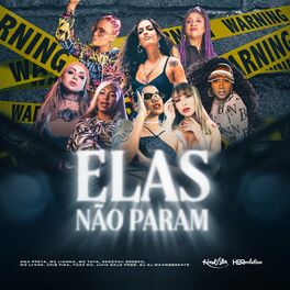 Album cover of Elas Não Param