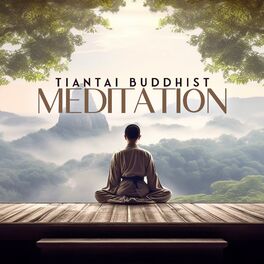 Album cover of Tiantai Buddhist Meditation