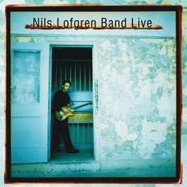 Album cover of Nils Lofgren Band Live