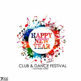 Album cover of Happy New Year Club & Dance Festival - Number One
