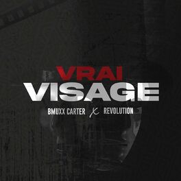Album cover of Vrai visage (feat. Revolution)
