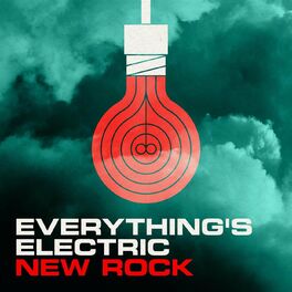 Album cover of Everything's Electric - New Rock