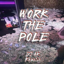 Album cover of Work The Pole