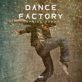 Album cover of Dance Factory Spring 2023
