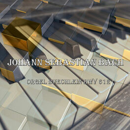 Album cover of Orgel Buechlein BWV 612