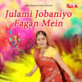 Album cover of Julami Jobaniyo Fagan Mein