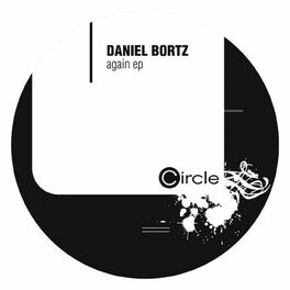 Album cover of Daniel Bortz - Again Ep (MP3 EP)