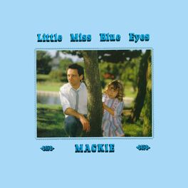 Album cover of Little Miss Blue Eyes
