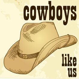 Album cover of Cowboys Like Us