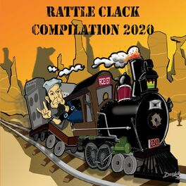 Album cover of Rattle Clack Compilation 2020