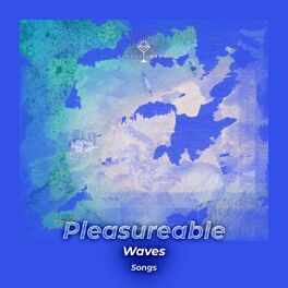 Album cover of zZz Pleasureable Waves Songs zZz