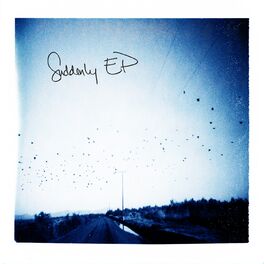 Album cover of Suddenly - EP