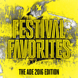 Album cover of Festival Favorites (The ADE 2016 Edition) - Armada Music