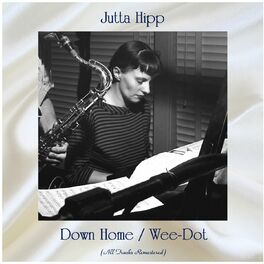 Album cover of Down Home / Wee-Dot (All Tracks Remastered)