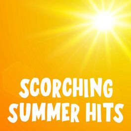 Album cover of Scorching Summer Hits