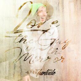 Album cover of I Love the Guy in the Mirror