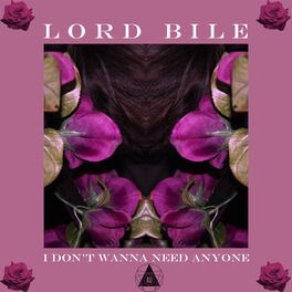 Album cover of I Don't Wanna Need Anyone