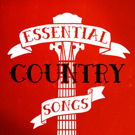 Album cover of Essential Country Songs