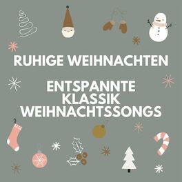 Album cover of Ruhige Weihnachten - Entspannte Klassik Weihnachtssongs
