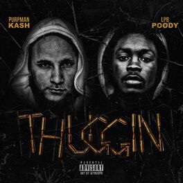 Album cover of Thuggin' (feat. LPB Poody)