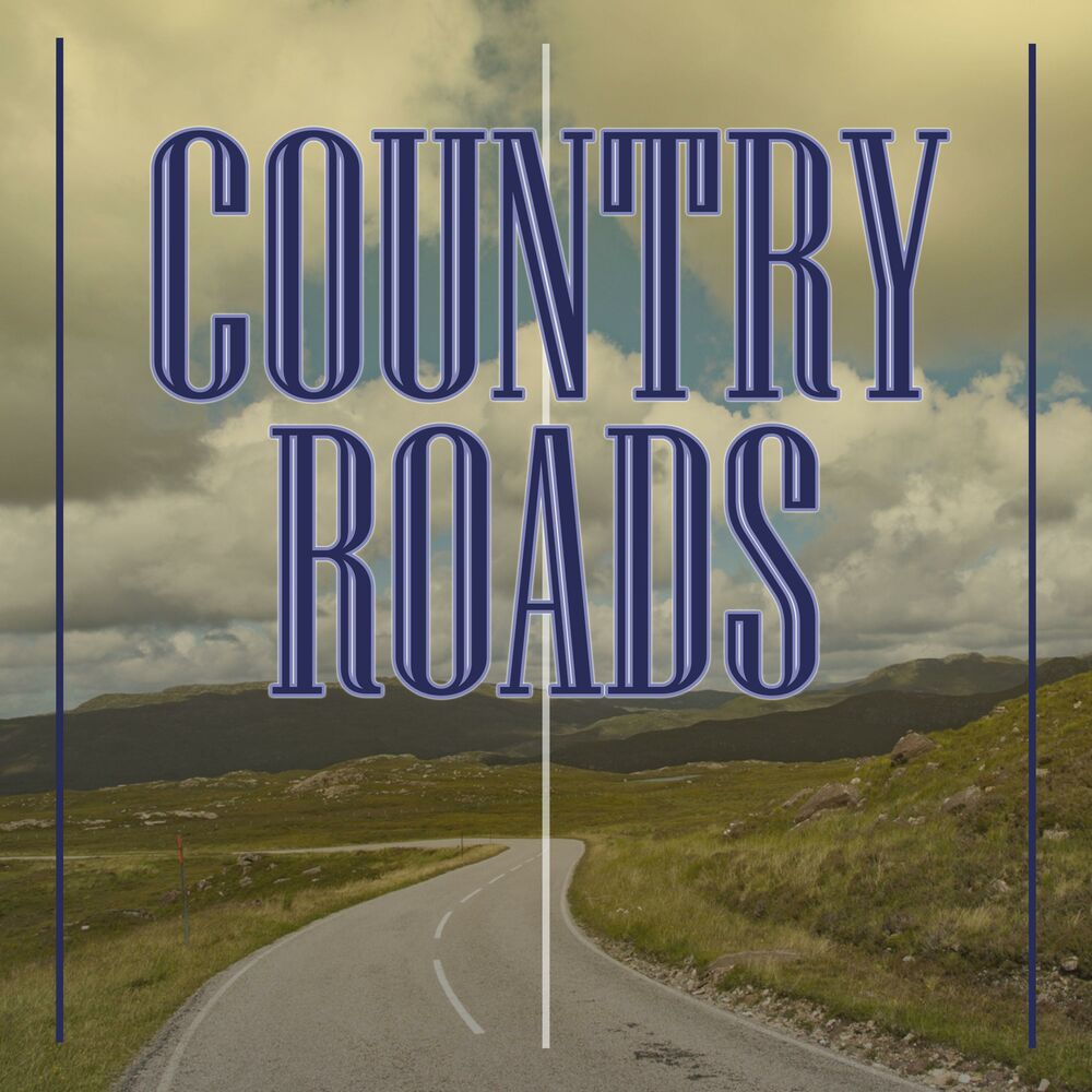 Твоя дорога слушать. Country Roads твое имя. Country Road Song Fluet.