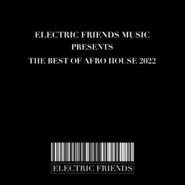 Album cover of The Best of Afro House 2022