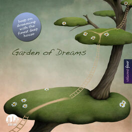 Album cover of Garden of Dreams, Vol. 4 - Sophisticated Deep House Music