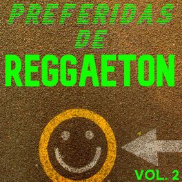 Album cover of Preferidas De Reggaeton Vol. 2