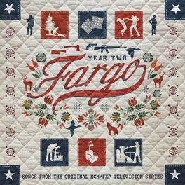 Album cover of Fargo Year 2 (Songs from the Original MGM / FXP Television Series)