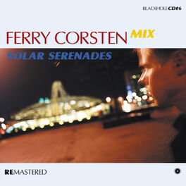 Album cover of Solar Serenades Mixed by Ferry Corsten (Remastered)